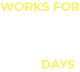 Works for 90 Days